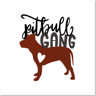 Pitbull Gang Pitbull Lover Dog Mom Dad Posters and Art